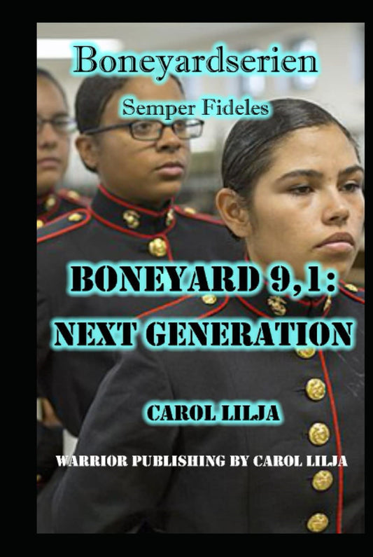 Boneyard 9,1: Next Generation – E-bok