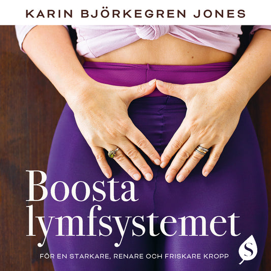 Boosta lymfsystemet – Ljudbok