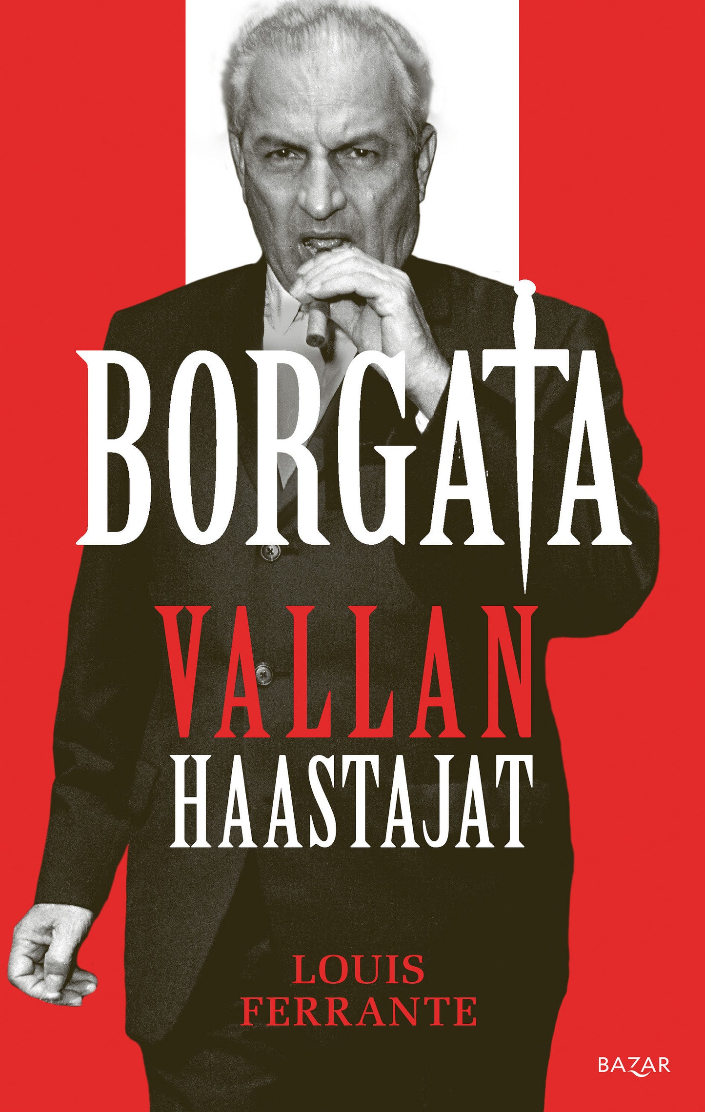 Borgata: vallan haastajat – E-bok