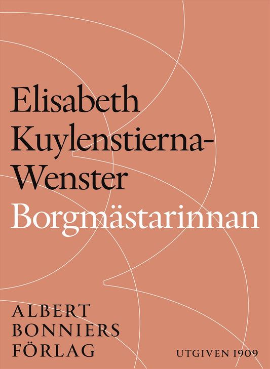 Borgmästarinnan – E-bok