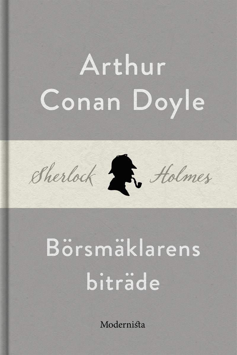 Börsmäklarens biträde (En Sherlock Holmes-novell) – E-bok