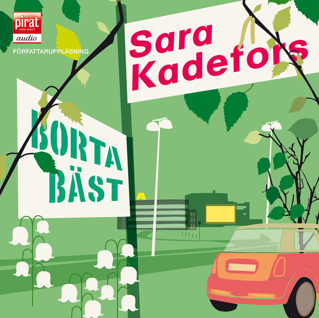 Borta bäst – Ljudbok