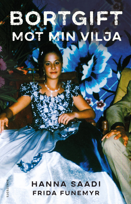 Bortgift mot min vilja – E-bok