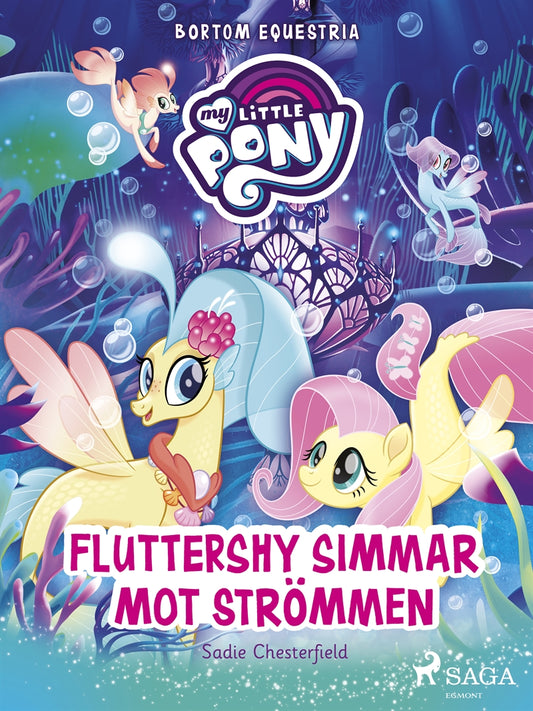 Bortom Equestria - Fluttershy simmar mot strömmen – E-bok