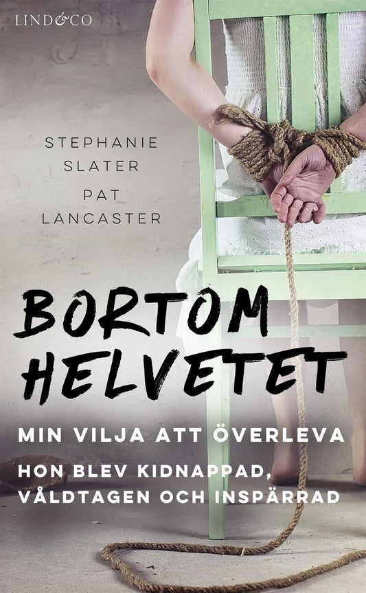 Bortom helvetet: Min vilja att överleva – E-bok