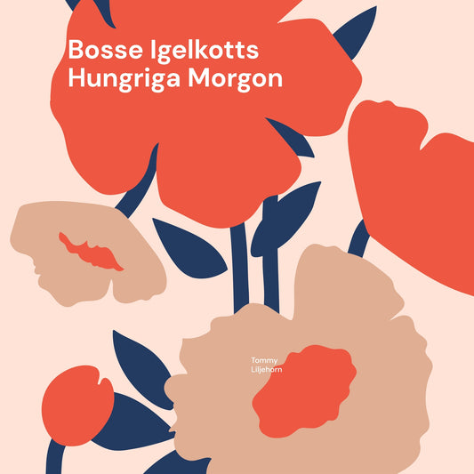 Bosse Igelkotts Hungriga Morgon – E-bok