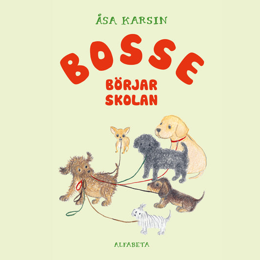 Bosse börjar skolan – Ljudbok