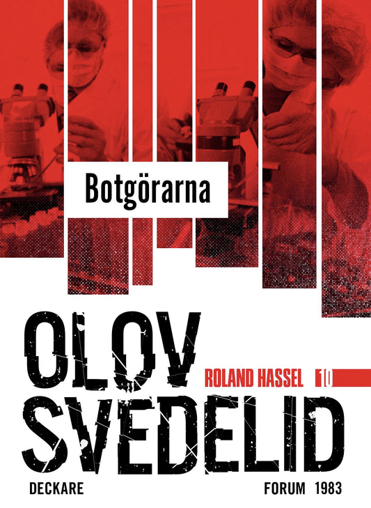 Botgörarna : en Roland Hassel-thriller – E-bok
