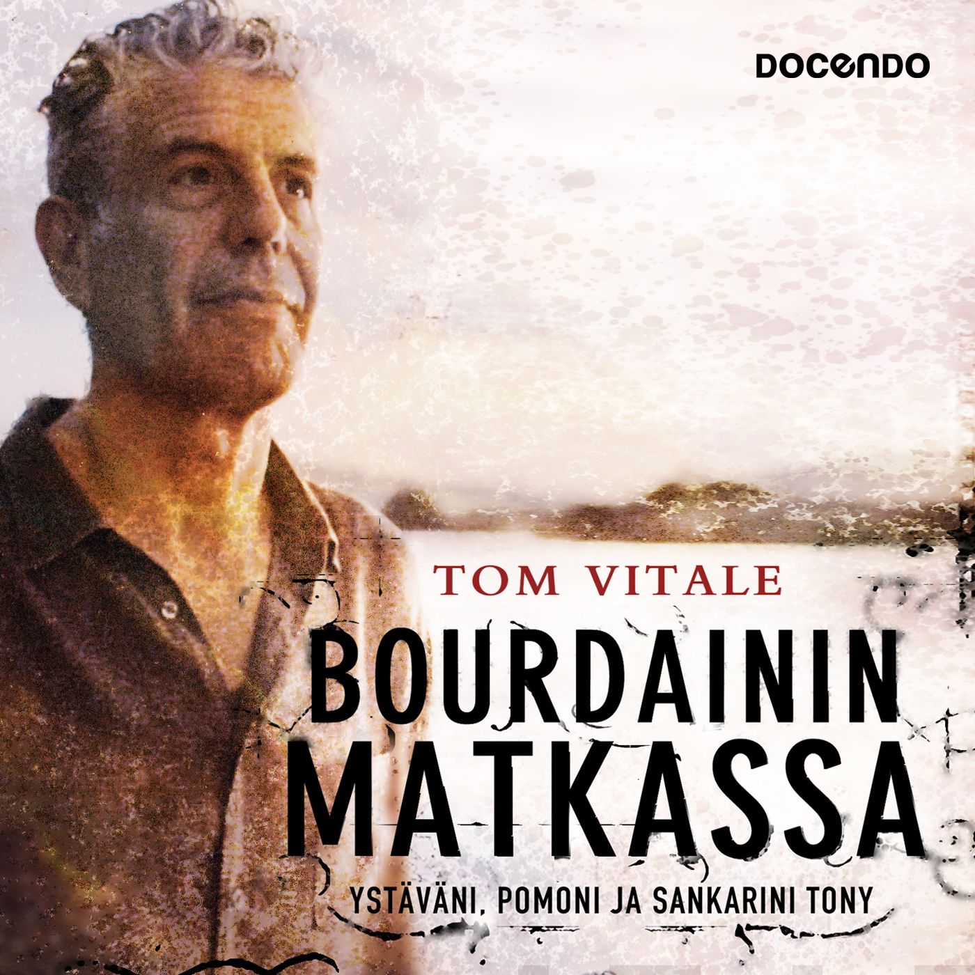 Bourdainin matkassa – Ljudbok