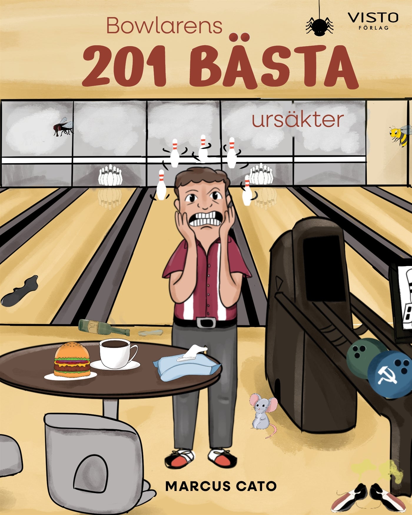 Bowlarens 201 bästa ursäkter – E-bok