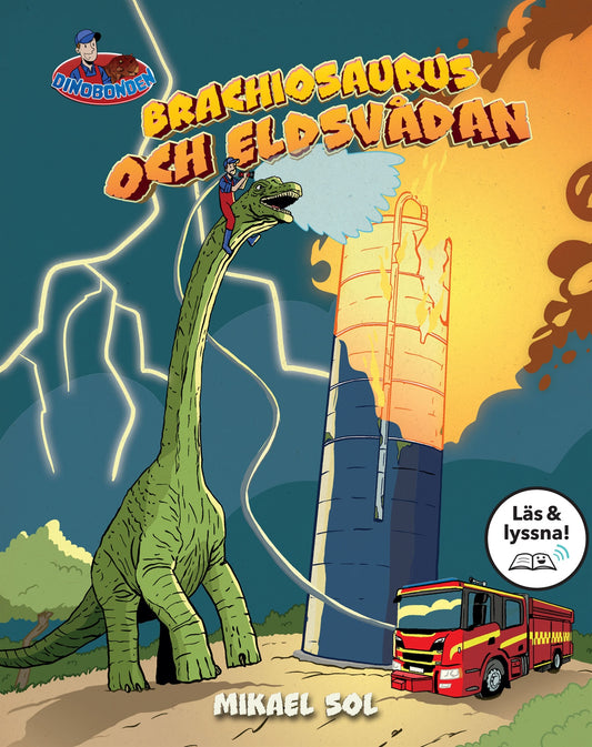 Brachiosaurus och eldsvådan (Läs & lyssna) – E-bok