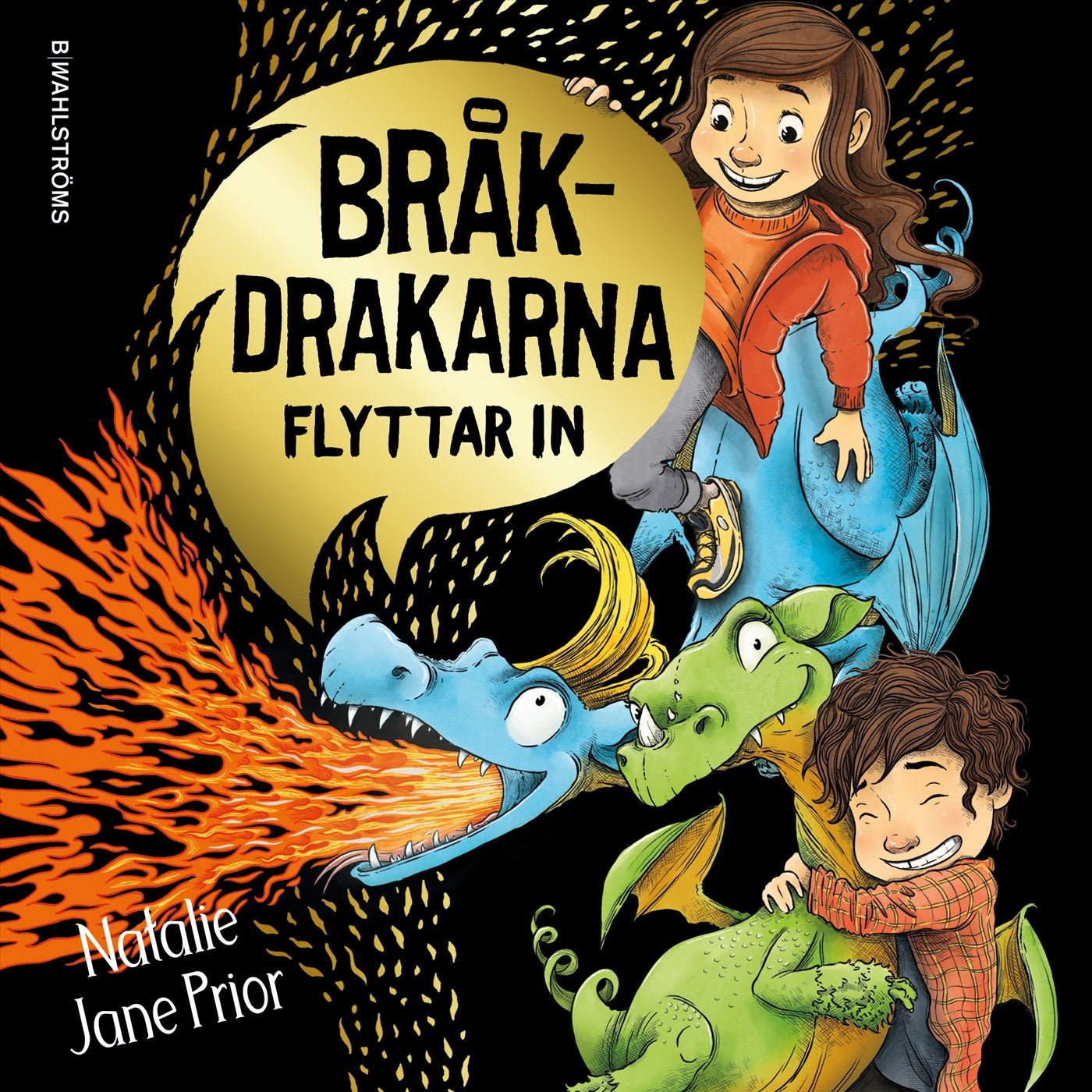 Bråkdrakarna flyttar in – Ljudbok