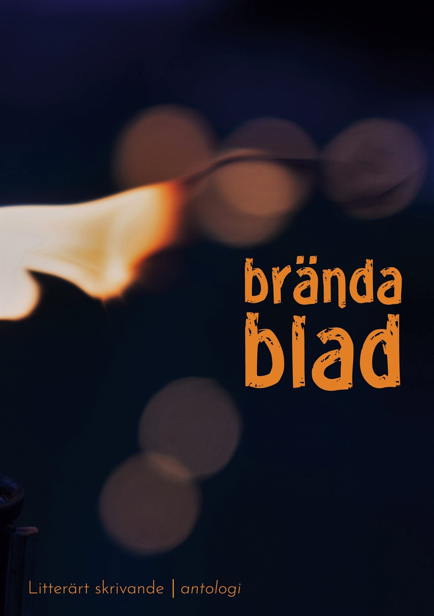 Brända blad: antologi - Litterärt skrivande, Hola folkhögskola 22-23 – E-bok