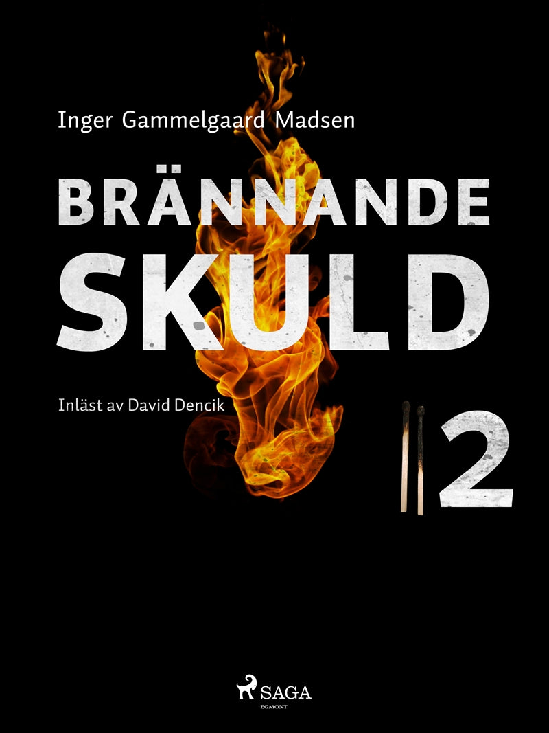 Brännande skuld: Del 2 – E-bok