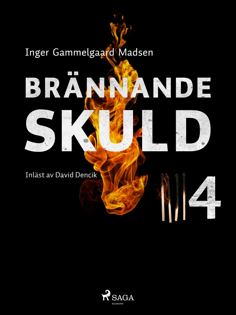 Brännande skuld: Del 4 – E-bok