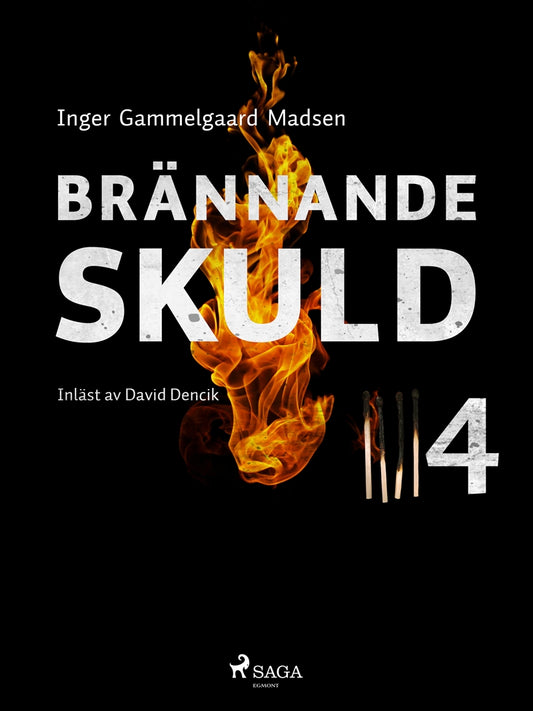 Brännande skuld: Del 4 – E-bok