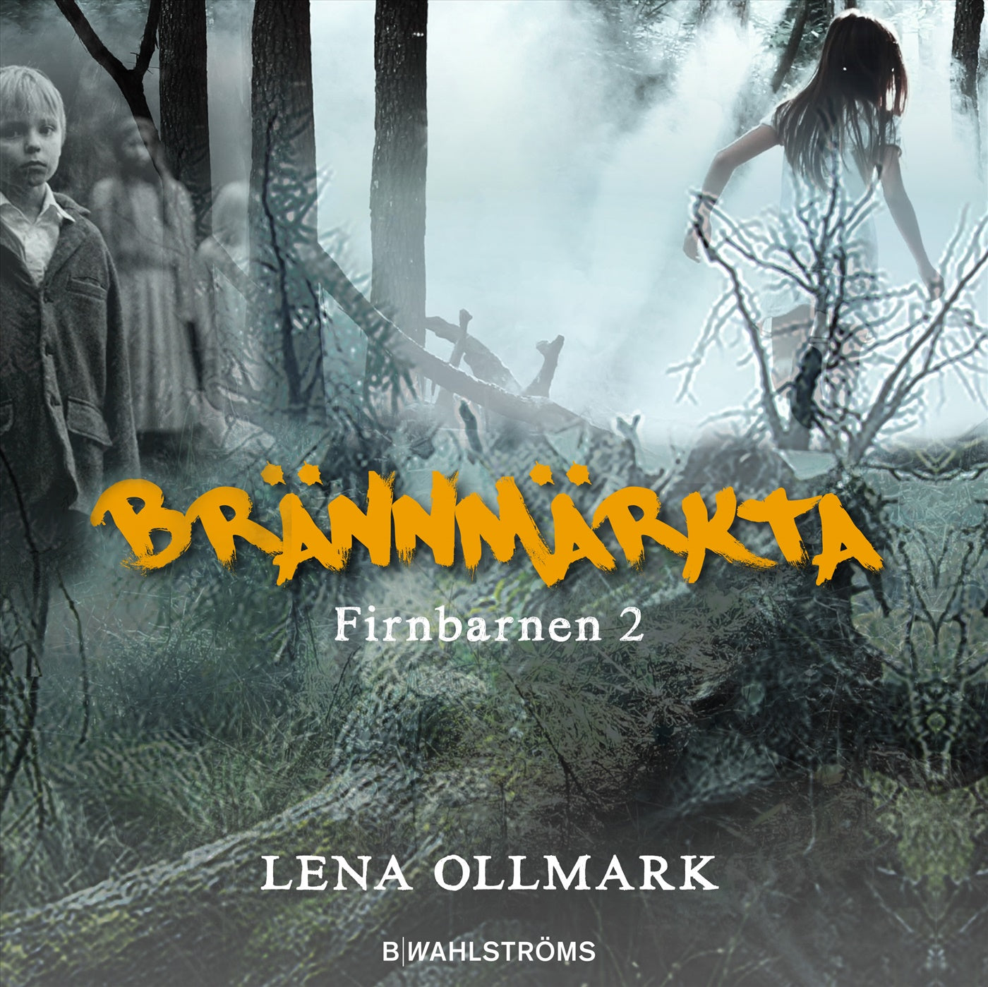 Brännmärkta – E-bok