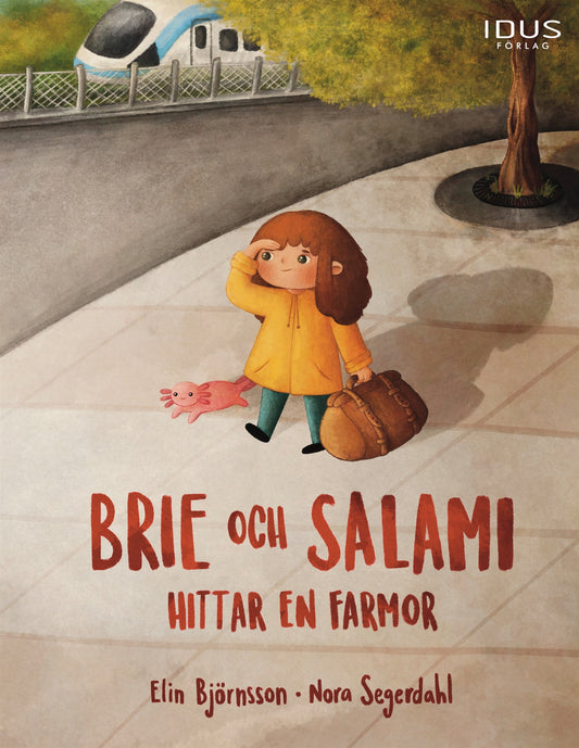 Brie och Salami hittar en farmor – E-bok