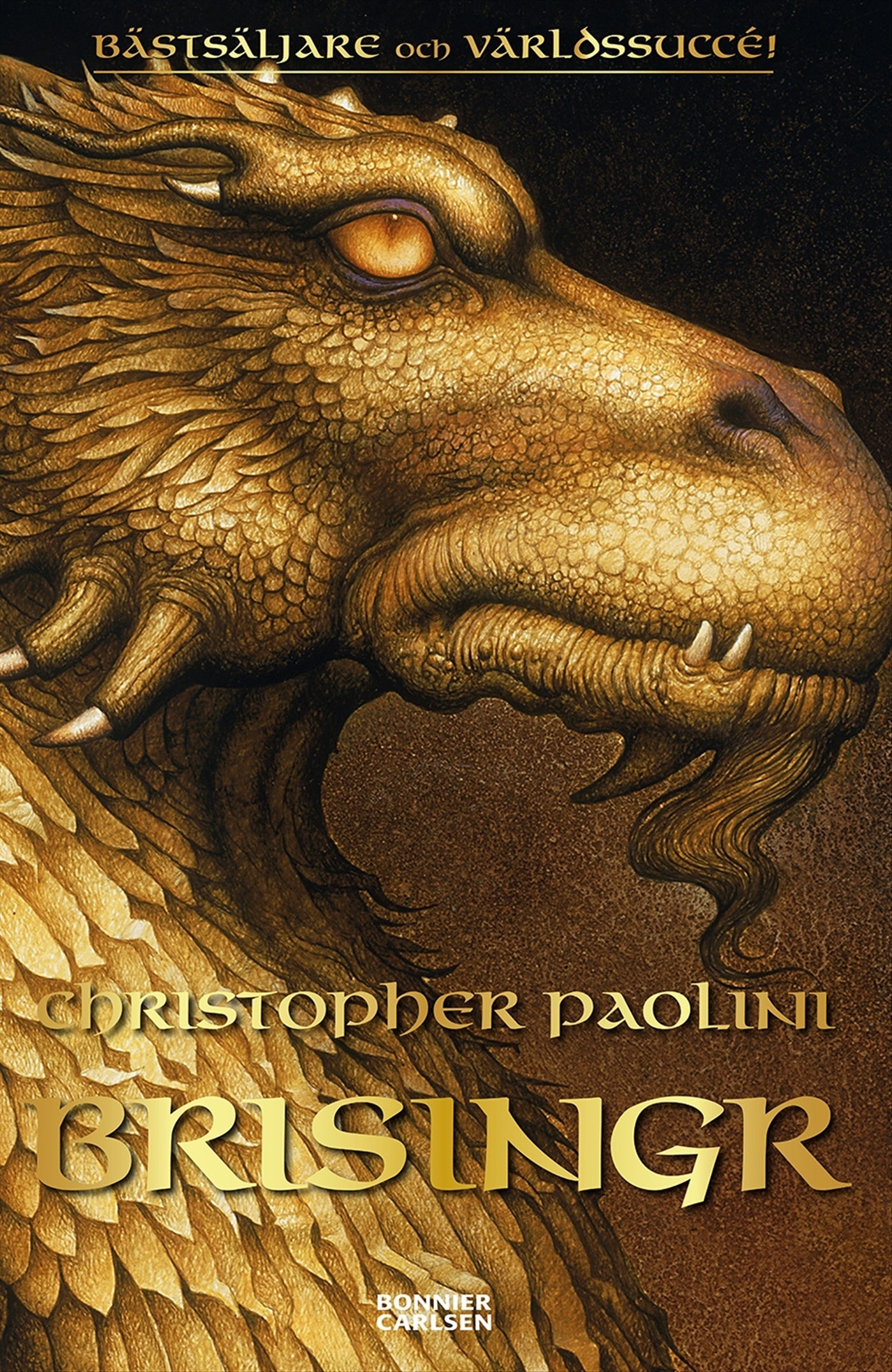 Brisingr eller Eragon skuggbanes och Saphira Biartskulars sju löften – E-bok
