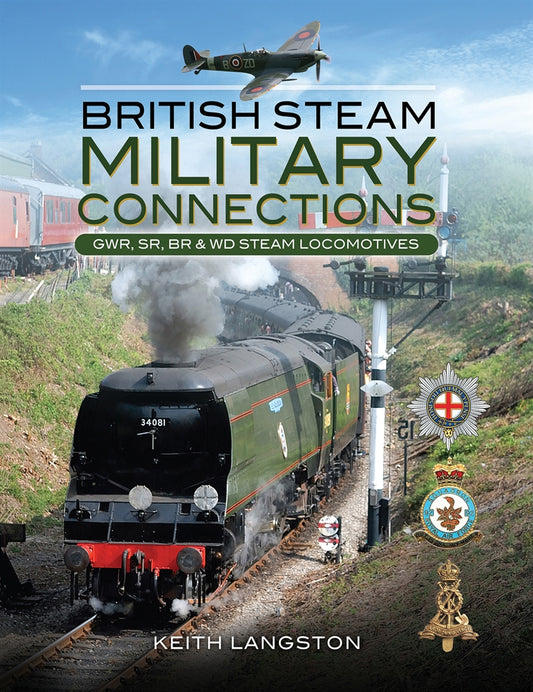 British Steam - Military Connections – E-bok