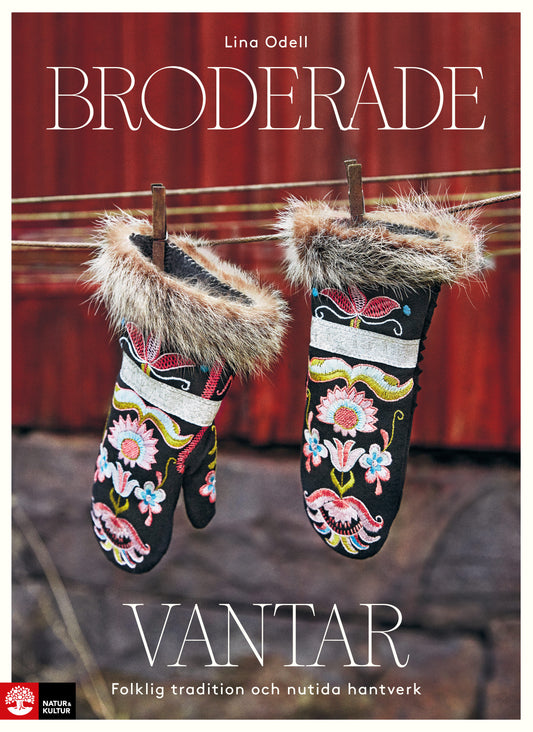 Broderade vantar : folklig tradition och nutida hantverk – E-bok