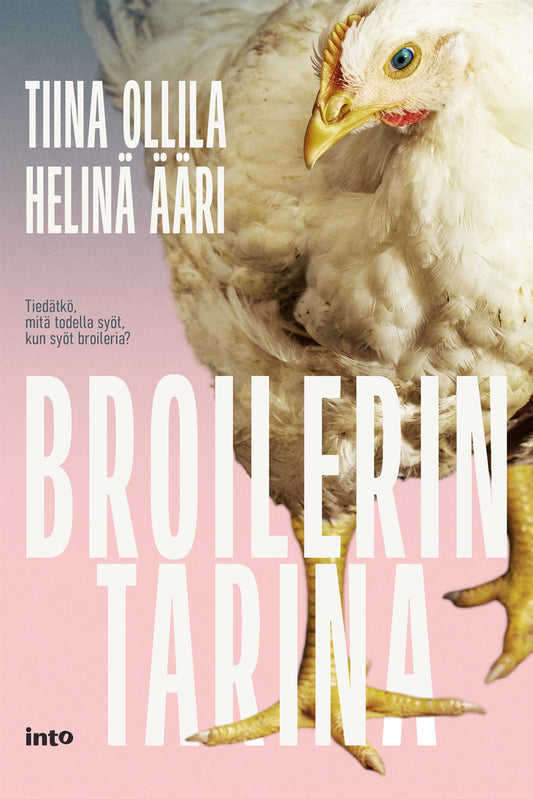Broilerin tarina – E-bok