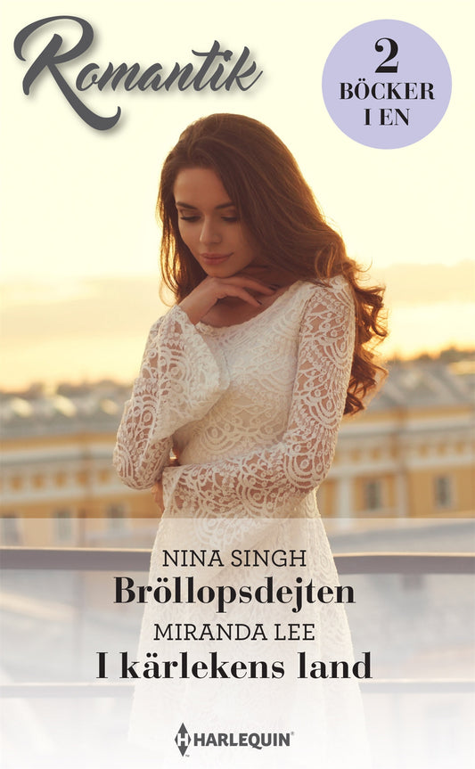 Bröllopsdejten / I kärlekens land – E-bok