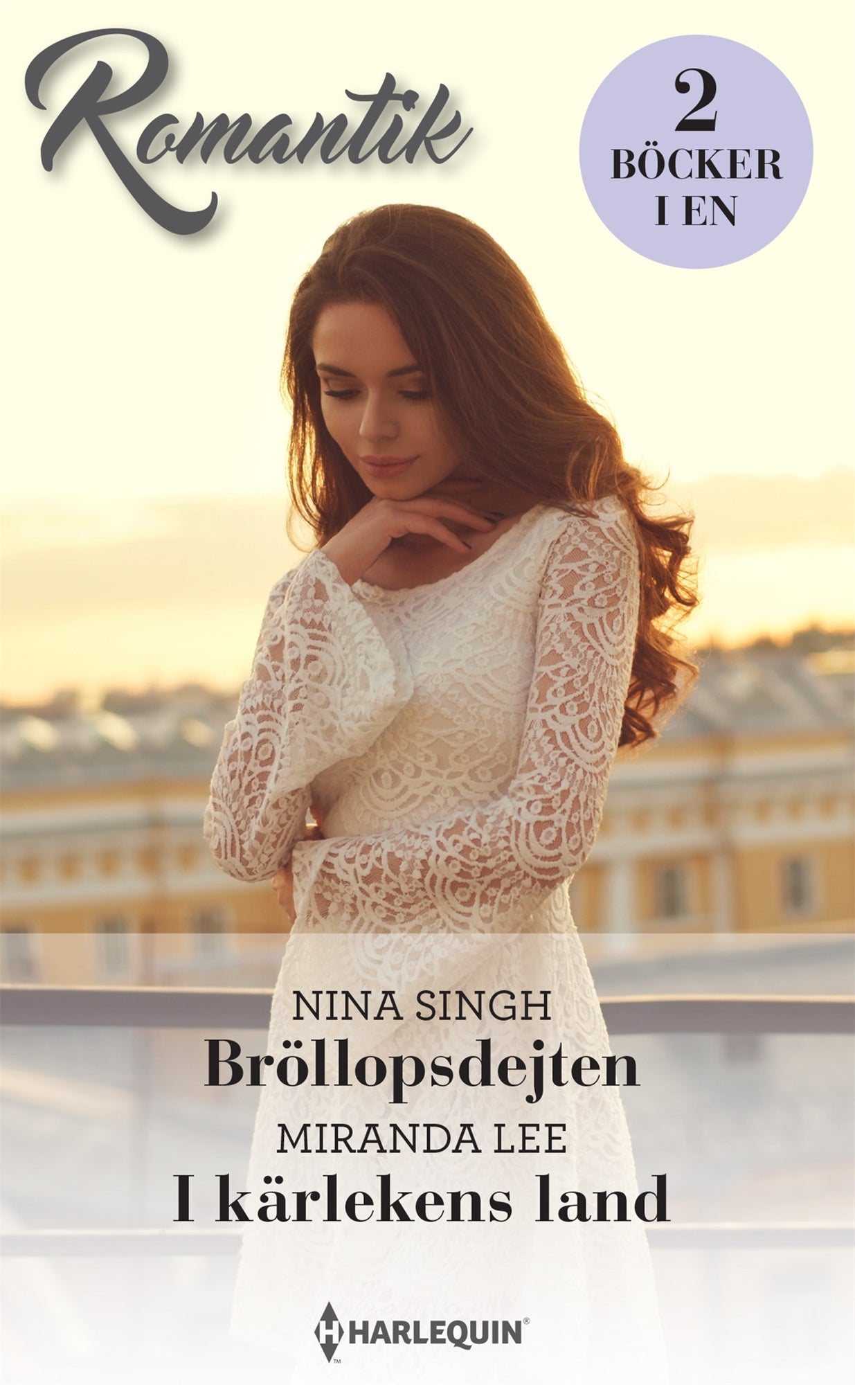 Bröllopsdejten / I kärlekens land – E-bok
