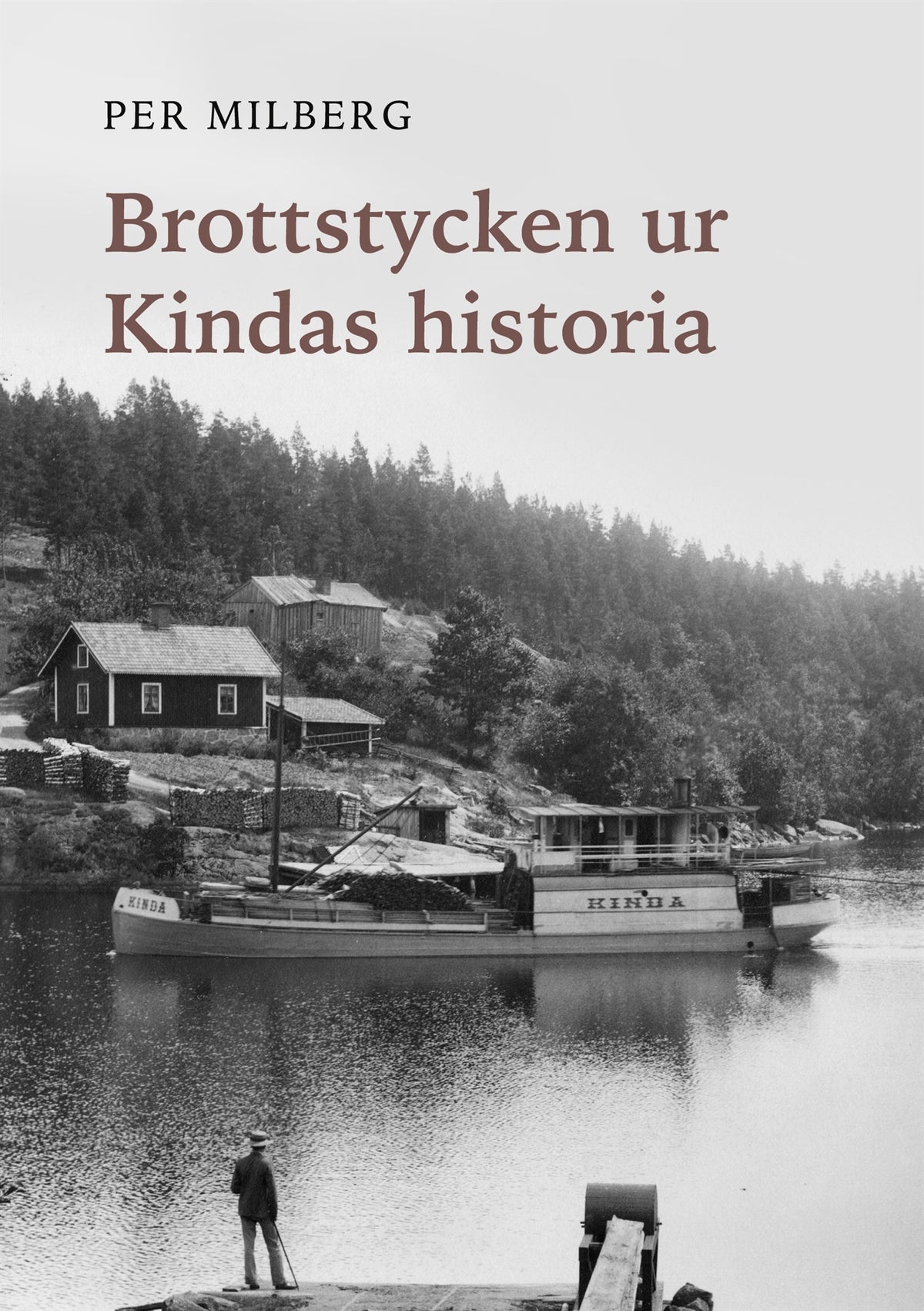 Brottstycken ur Kindas historia – E-bok