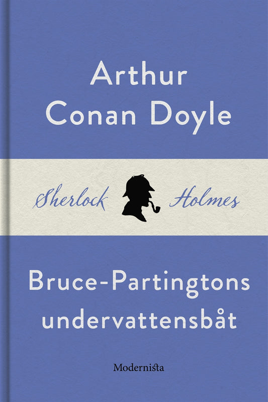 Bruce-Partingtons undervattensbåt (En Sherlock Holmes-novell) – E-bok
