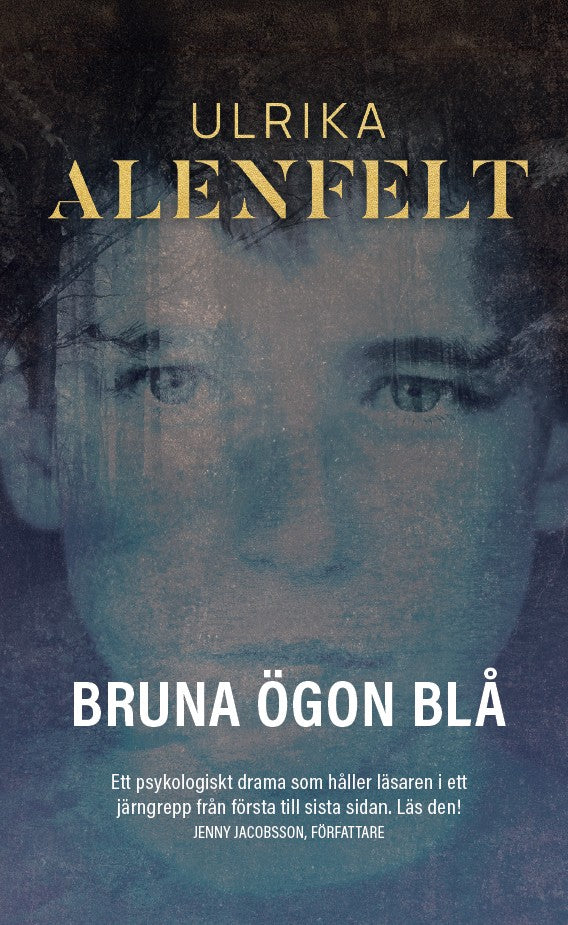Bruna ögon blå – E-bok