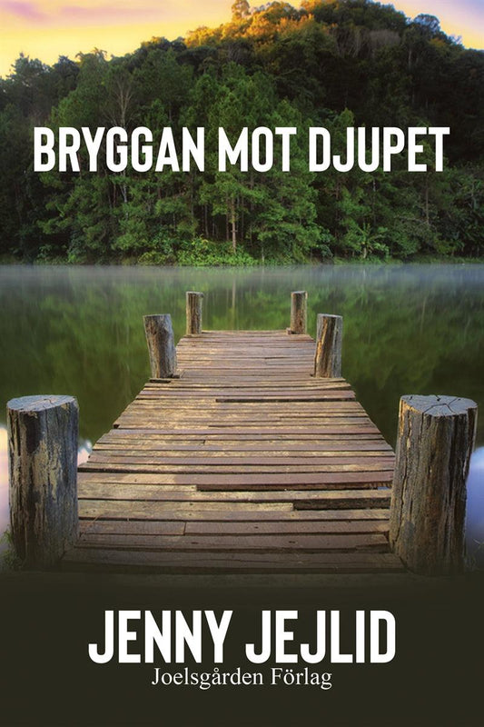 Bryggan mot djupet – E-bok