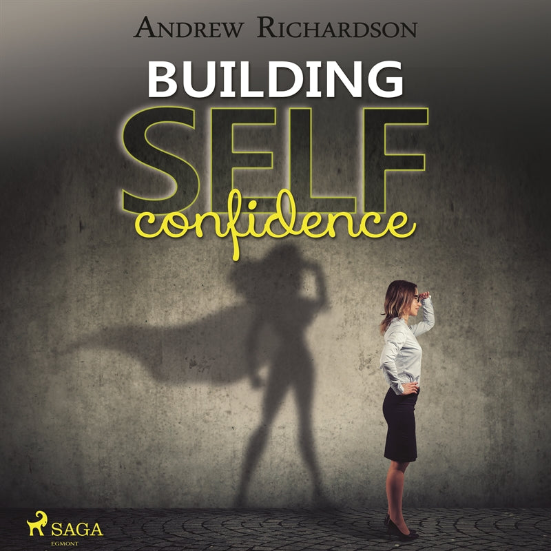 Building Self-Confidence – Ljudbok