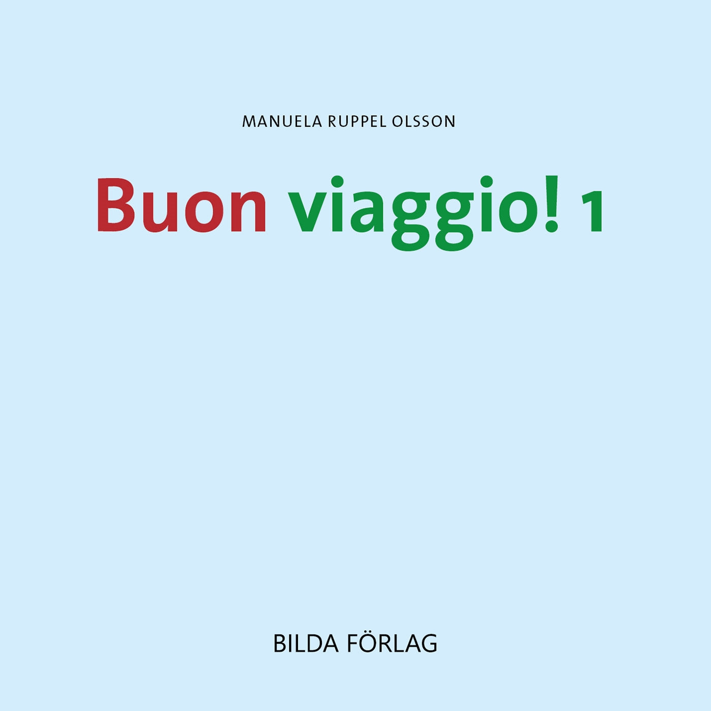 Buon viaggio! 1 – Ljudbok