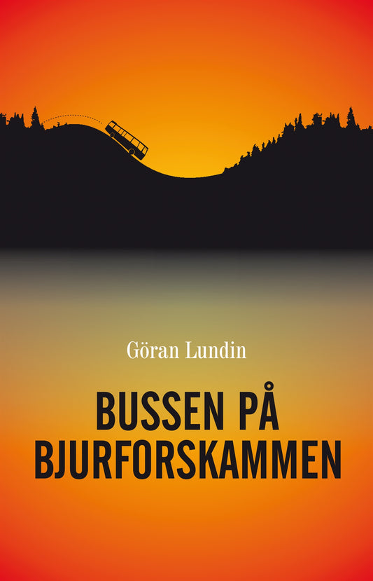 Bussen på Bjurforskammen – E-bok