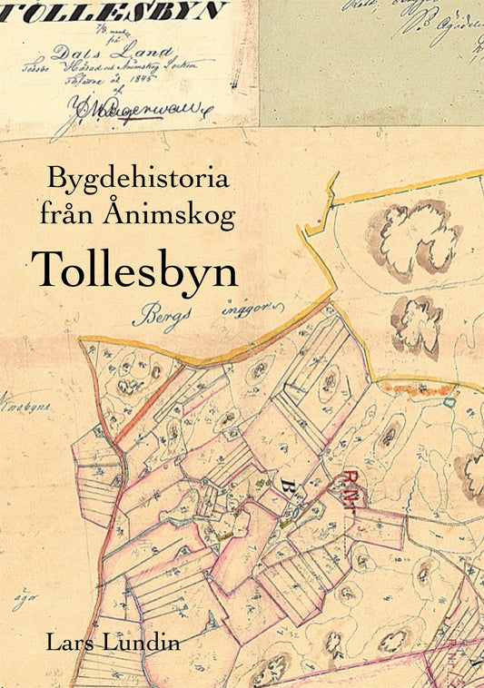 Bygdehistoria Ånimskog: Tollesbyn – E-bok