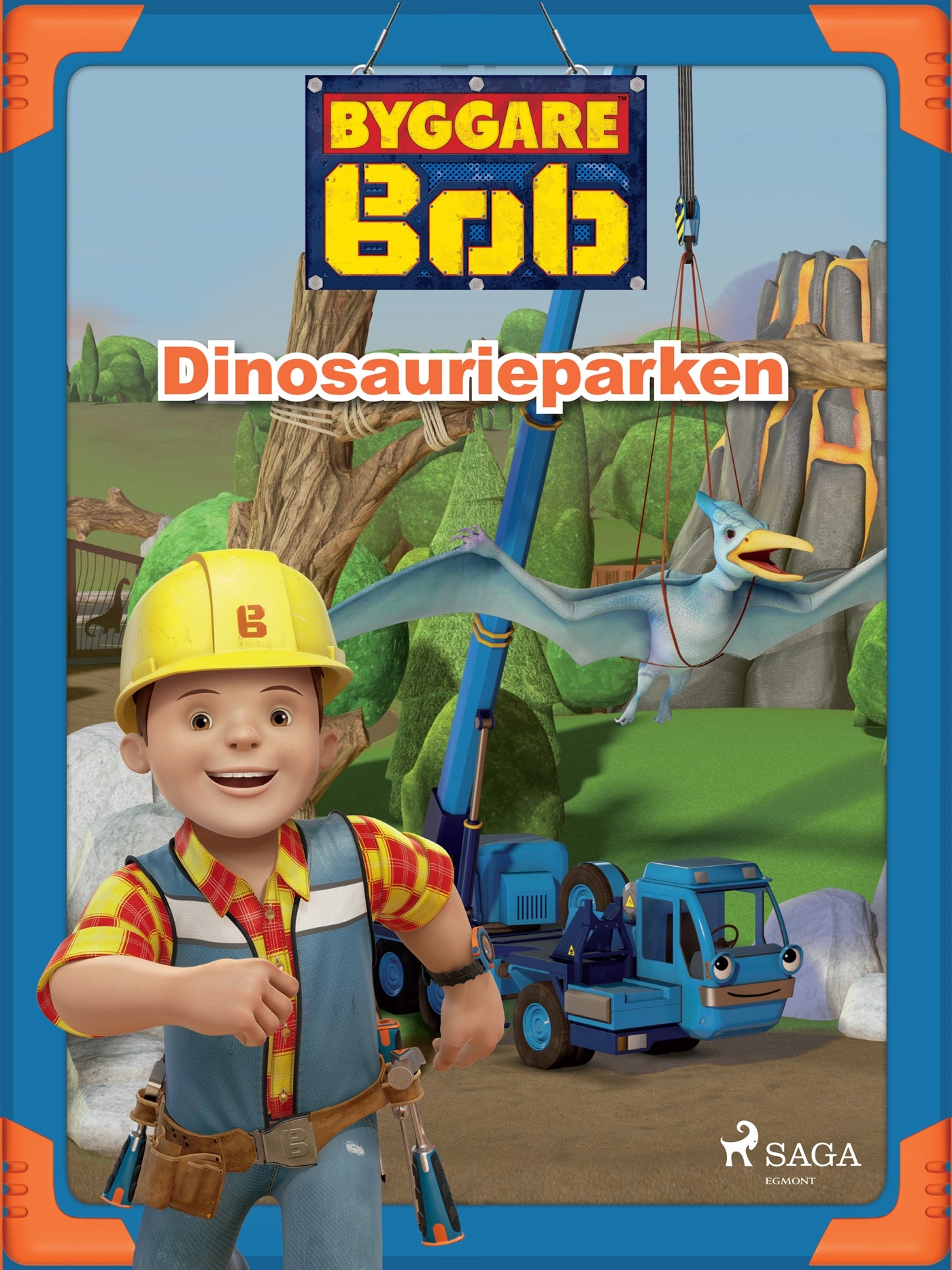 Byggare Bob - Dinosaurieparken – E-bok