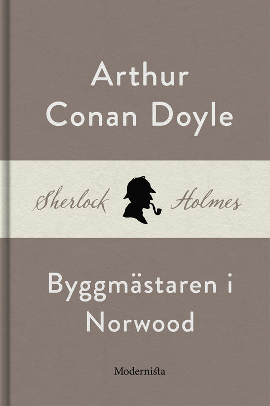 Byggmästaren i Norwood (En Sherlock Holmes-novell) – E-bok