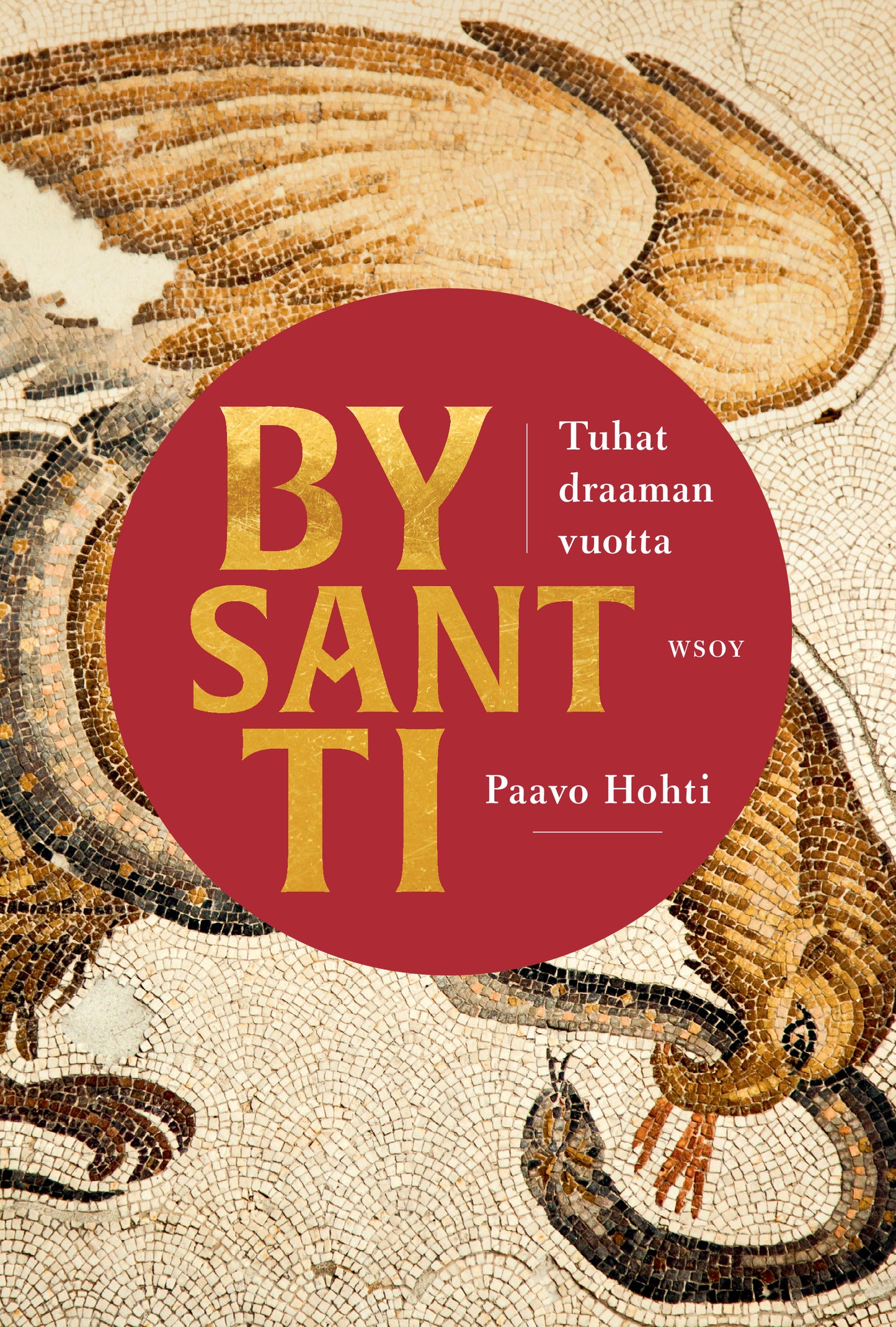 Bysantti – Tuhat draaman vuotta – E-bok