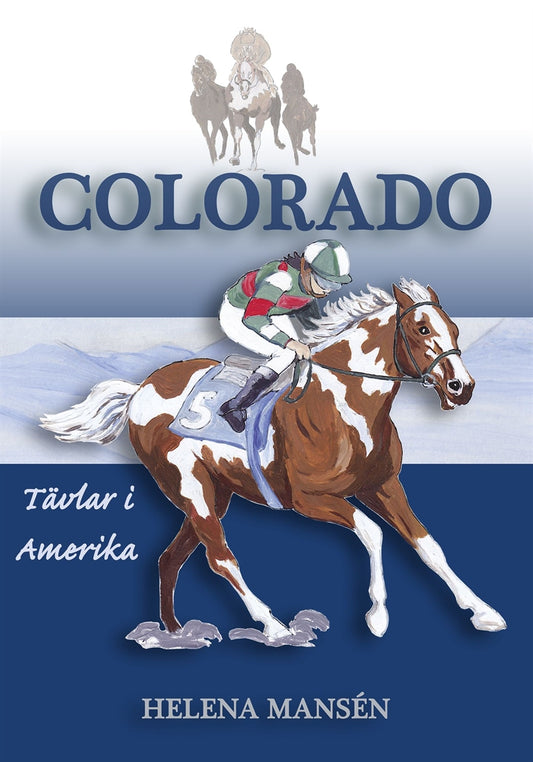 COLORADO tävlar i Amerika – E-bok