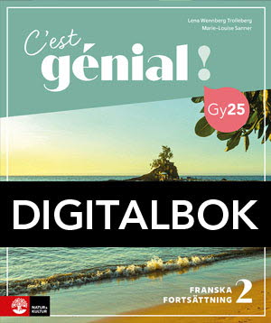 C'est génial ! Franska Fortsättning 2 Digitalbok, tredje upplagan