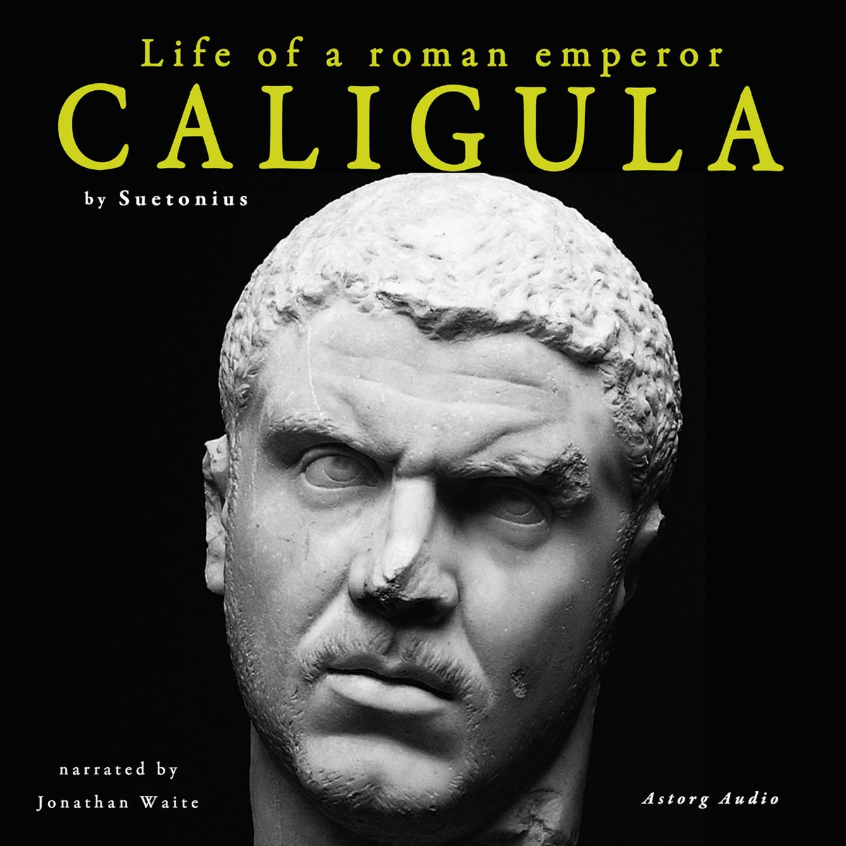 Caligula, Life of a Roman Emperor – Ljudbok
