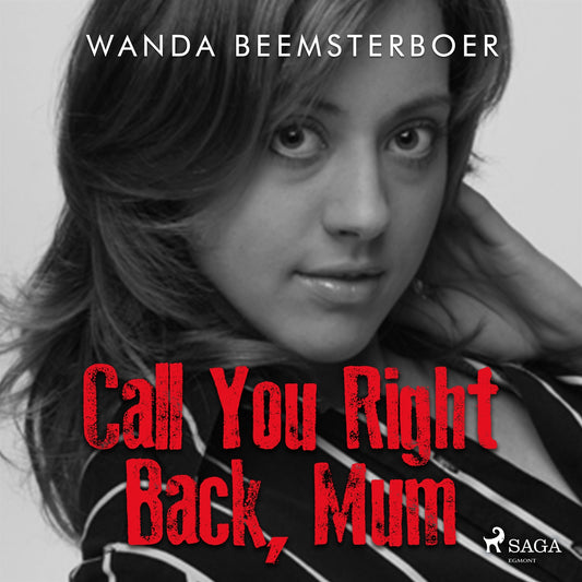 Call You Right Back, Mum – Ljudbok