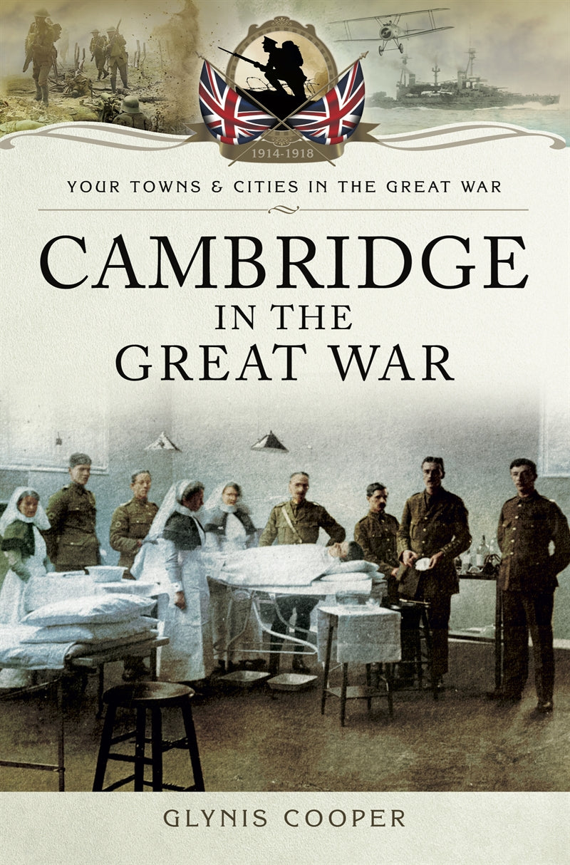 Cambridge in the Great War – E-bok