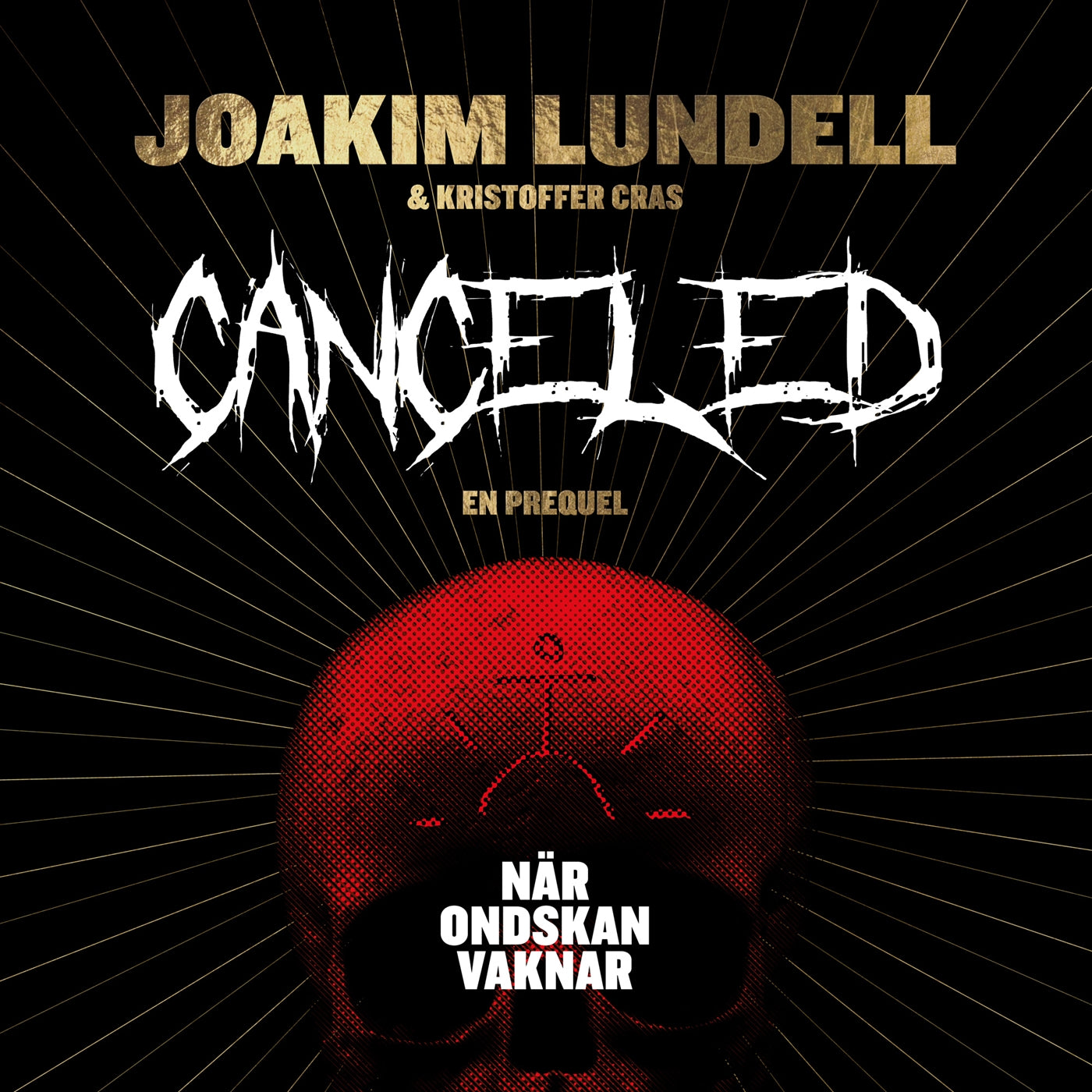 Canceled : när ondskan vaknar – Ljudbok