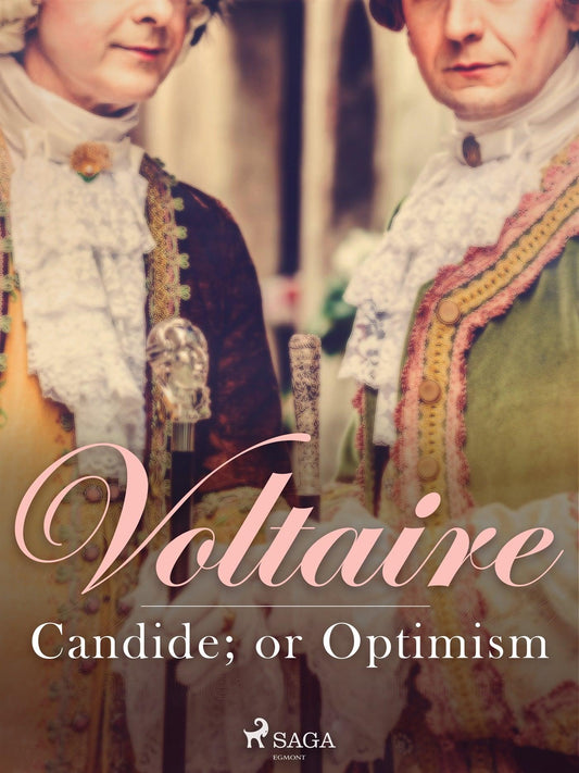 Candide; or Optimism – E-bok