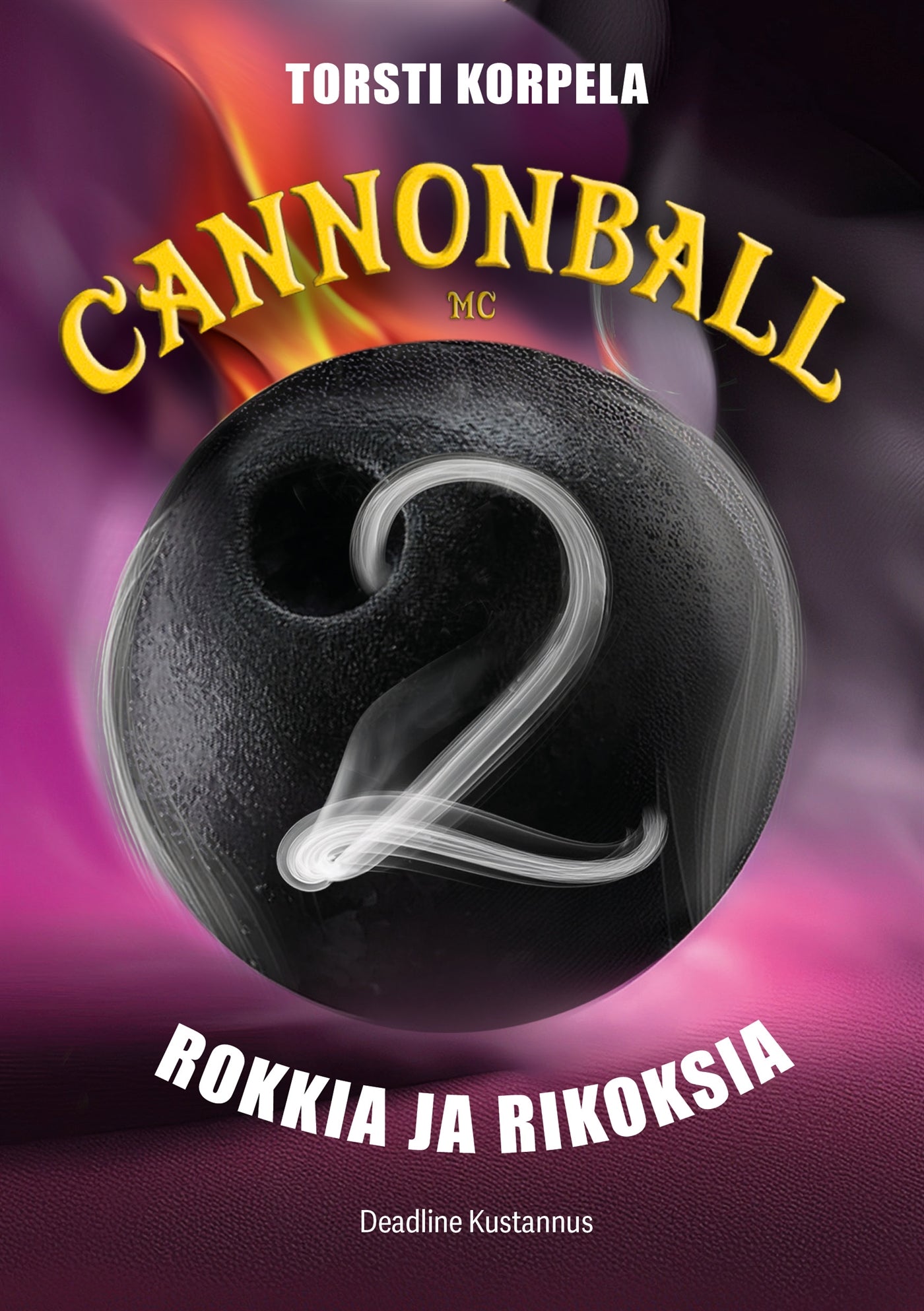 Cannonball MC 2 – E-bok