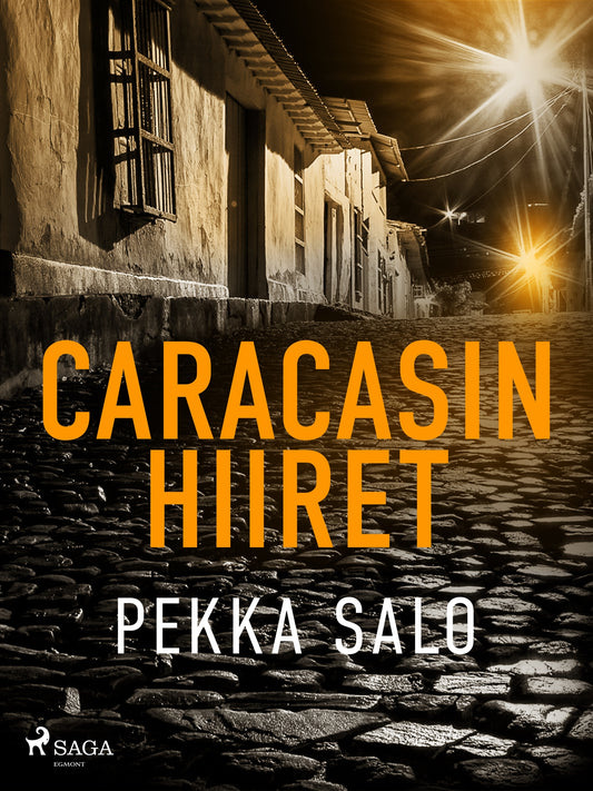Caracasin hiiret – E-bok