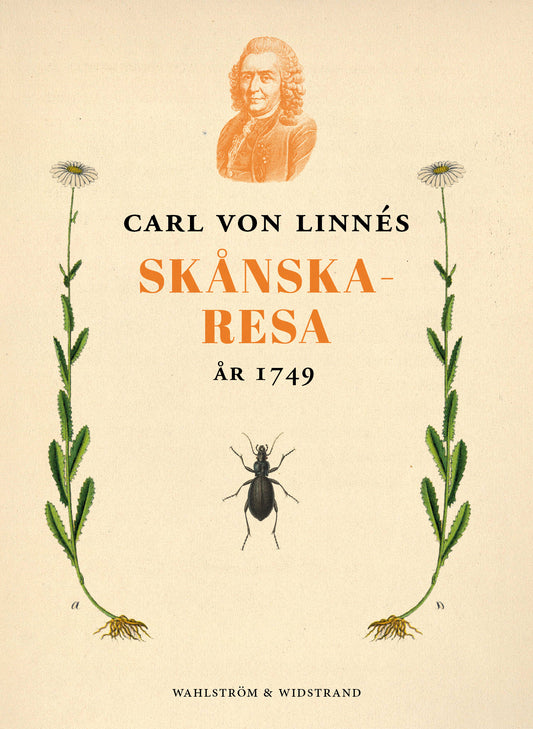 Carl von Linnés skånska resa 1749 – E-bok
