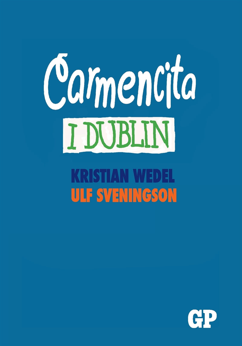 Carmencita i Dublin – E-bok